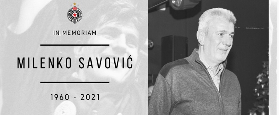 IN MEMORIAM: Milenko Savović (1960 - 2021) 